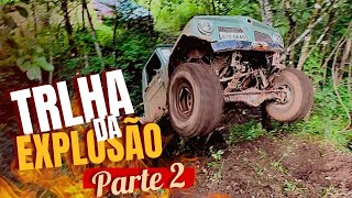 Os Jipes sofreram nessa 2ª parte da Trilha da Explosão trilha jeep jeeplife 4x4 offroad lama [upl. by Airrat977]