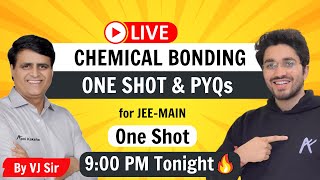 Chemical Bonding  One Shot amp PYQs  By VJ Sir [upl. by Nylodnew744]