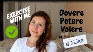 DOVERE POTERE VOLERE how to use them  exercises [upl. by Cornew123]