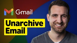 How to Unarchive Email in Gmail [upl. by Eissim]