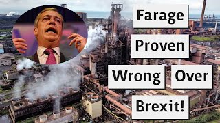 Nigel Farage Proven Wrong About Brexit Steel Promise [upl. by Danice]