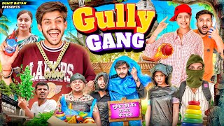 GULLY GANG  Sumit Bhyan [upl. by Naida]