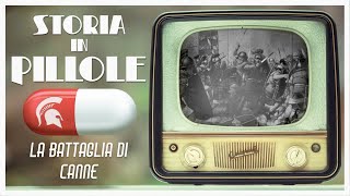 Storia in Pillole La Battaglia di Canne [upl. by Korwun587]