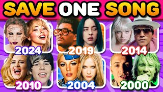 SAVE 1 SONG PER YEAR 🎵 2000  2024🔥6 Songs Each Year  Music Quiz [upl. by Jobie]