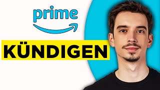 Amazon Prime Kündigen 2024  Schritt für Schritt Anleitung [upl. by Enaled317]