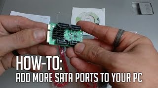 HowTo Add More SATA Ports to Your Computer [upl. by Gwenette]