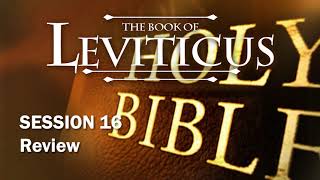 Leviticus Session 16 of 16 Review with Chuck Missler [upl. by Carlson]