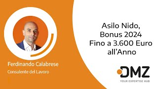 Asilo Nido Bonus 2024 Fino a 3600 Euro all’Anno [upl. by Naget]