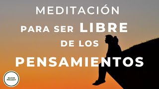 Meditacion Guiada PENSAMIENTOS Obsesivos  Liberar Ansiedad Miedos y Preocupación  Mindfulness [upl. by Manvell]