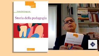 Fulvio De Giorgi presenta quotStoria della pedagogiaquot [upl. by Nealon]