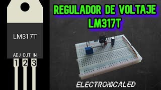 Regulador de voltaje LM317T Conexión y funcionamiento [upl. by Eceinahs]