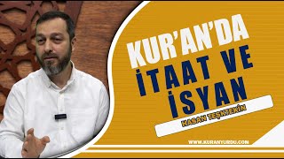 KURANDA İTAAT VE İSYAN  HASAN TAŞTEKİN islam  kuranyurdutv allah [upl. by Tloh]