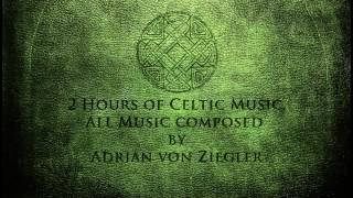 2 Hours of Celtic Music by Adrian von Ziegler Part 13 [upl. by Mihalco]