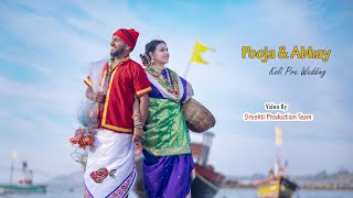 Best Marathi Pre Wedding  Pooja amp Abhay  Koli Pre Wedding  Srushti Photos and Videos [upl. by Mehalek]