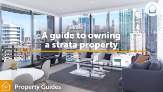 A guide to owning a strata property  Realestatecomau [upl. by Reiser328]