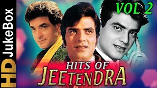 Hits of Jeetendra Vol 2  Superhit Evergreen Hindi Songs  Best Bollywood Songs Jukebox [upl. by Anaeli113]