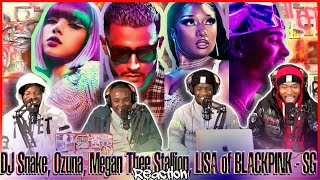 DJ Snake Ozuna Megan Thee Stallion LISA of BLACKPINK  SG Official Music Video  Reaction [upl. by Damiano]