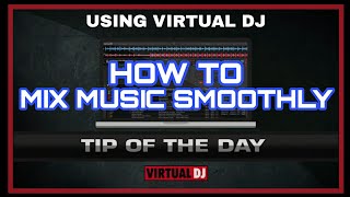 How to MIX MUSIC Smoothly  virtual dj 2022  virtual DJ 2021 tutorials [upl. by Elleon]