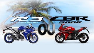 Qual carenada comprar em 2018 YZF R3 ou CBR500R [upl. by Nirroc90]