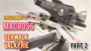 MACROSS VF1SA STRIKESUPER GERWALK VALKYRIE HASEGAWA 172 making and painting part 2 [upl. by Carlota]