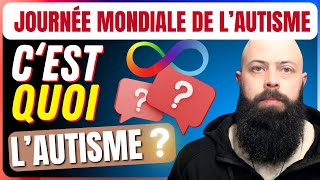 Cest quoi lautisme  TSA SDI  Spécial Journée MONDIALE de sensibilisation à lAUTISME  2 avril [upl. by Castra]