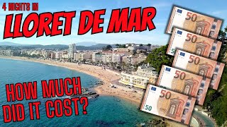 4 Nights in Lloret De Mar  WHAT DID IT COST   Hotel Price Transfer Cost and Flight Information [upl. by Ative]