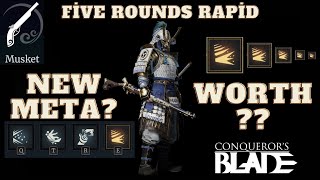 🔥Five Rounds Rapid BURST DAMAGE Build 🔥 Musket Enjoy Montage  Conquerors Blade Gameplay Montage 🔥 [upl. by Adym]