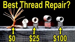 Best Damaged Thread Repair Let’s Settle This Heli Coil TIMESERT EZ LOK JB Weld HHIP Loctite [upl. by Sineray]