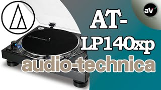 AudioTechnica ATLP140XP Обзор проигрывателя винила [upl. by Nimaj]