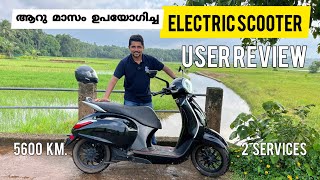 Bajaj Chetak Costumer Review Malayalam ആറു മാസവും 6000 KM ഉപയോഗിച്ചയാളുടെ സത്യസന്ധമായ അഭിപ്രായങ്ങൾ [upl. by Ymar434]