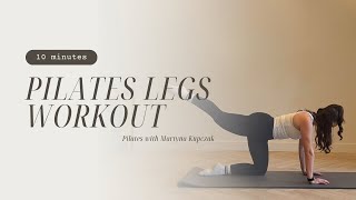 10 Minute Pilates Legs Workout 🤍  No equipment needed  Home Workout [upl. by Layap731]