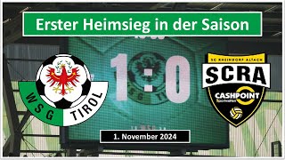 WSG Tirol 1  0 CASHPOINT SCR Altach 3 November 2024 [upl. by Aciras]