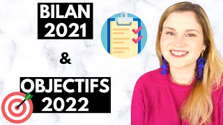 Bilan 2021 et Objectifs 2022 Youtube Argent Santé Investissement [upl. by Siravrat]