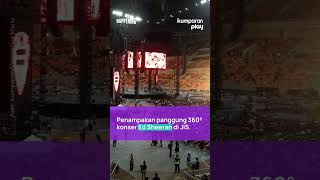 Penampakan Panggung Konser Ed Sheeran di JIS [upl. by Ledah]