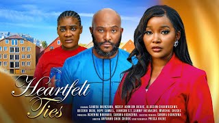 HEARTFELT TIESFULL MOVIESANDRA OKUNZUWAMERCY JOHNSON OKOJIEBLOSSOM CHUKWUJEKWU2024 LATEST MOVIE [upl. by Gladdie]