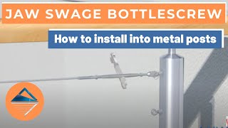 How To Install Wire Balustrade  Jaw Swage Bottlescrew for Metal Posts [upl. by Nrubua]