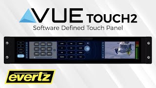 Evertz  VUETouch2 Interface [upl. by Erb207]