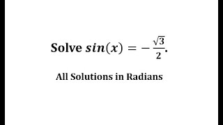 Solve sinxsqrt32 All Solutions Radians [upl. by Aerdnaxela]