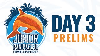 Day 3 Prelims  Junior Pan Pacific Swimming Championships [upl. by Xyno431]