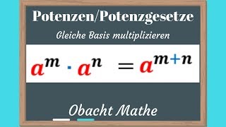 POTENZEN amp Potenzgesetze 1 Potenzgesetz Einführung  Gleiche Basis multiplizieren  ObachtMathe [upl. by Caton899]