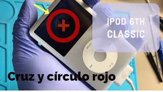 COMO ARREGLAR IPOD 6 CLASSIC TIENE UNA CRUZ X ROJA FACIL DE SULUCIONAR 🙌🏻🤫 [upl. by Alleuqram393]