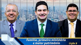 Revista de EBD Betel Dominical 9 Família primeiro ministério e maior patrimônio [upl. by Dekeles838]