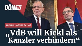 Regierungsbildung „Van der Bellen will Kickl als Kanzler verhindern“ [upl. by Aihsia]