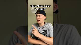 Eeny Meeny Miney and Fred 😭funny [upl. by Wu]