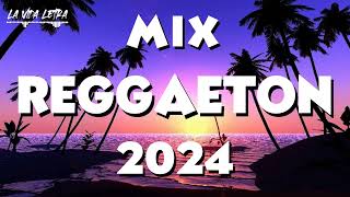 MIX REGGAETON 2024 🌼  LO MAS SONADO DEL REGGAETON 🌱  MIX MUSICA 2024 [upl. by Annail]