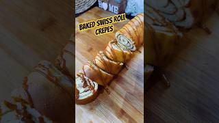 Have you Ever Tried Baked Crepes  food crepes swissroll recipe reels [upl. by Rillings]