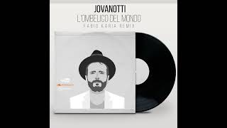 Jovanotti  L Ombelico del Mondo Fabio Karia Remix [upl. by Danyette453]