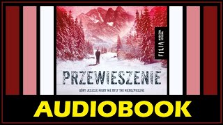 PRZEWIESZENIE AudioBook MP3  Remigiusz Mróz  Polski Kryminał do słuchania na MP3 pobierz [upl. by Reseda]