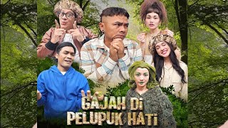 FULL GAJAH DI PELUPUK HATI  BTS 250524 [upl. by Lorelie]