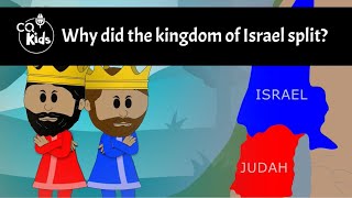 Why did the kingdom of Israel split CQ Kids [upl. by Zaneta288]